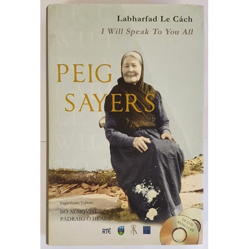 122 - Peig Sayers: Labharfad Le Cach - I Will Speak to You All - Peig Sayers (Author), Bo Almqvist (Editor... 