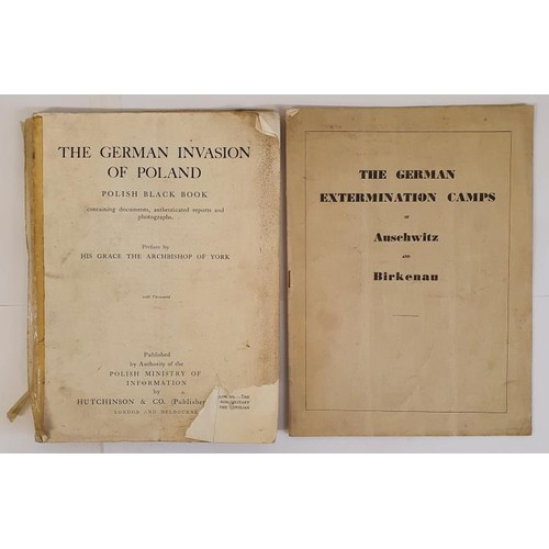 132 - WORLD WAR II - HOLOCAUST The German Extermination Camps of Auschwitz and Birkenau. Two Eye-witness A... 