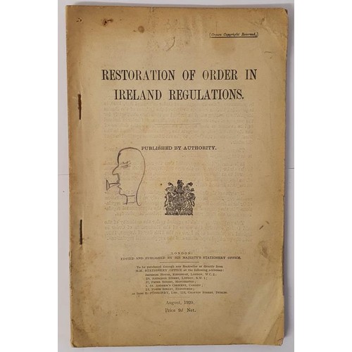 136 - Restoration of Order in Ireland Regulations. Published by Authority. August 1920. Printed wrappers. ... 