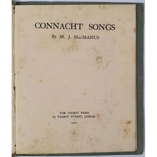 143 - Mac Manus, M. J. Connacht Songs, sq 12mo D. (Talbot Press) 1927 First Edn., 35 pp. orig. pictorial w... 