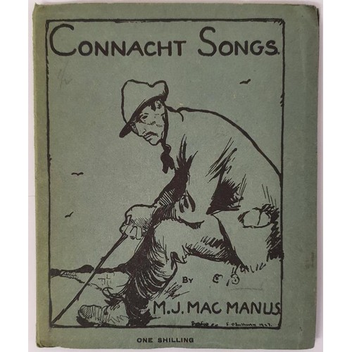 143 - Mac Manus, M. J. Connacht Songs, sq 12mo D. (Talbot Press) 1927 First Edn., 35 pp. orig. pictorial w... 