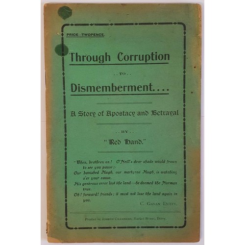 144 - Through corruption to dismemberment ; a story of apostacy and betrayal by ‘Red Hand’. [R... 