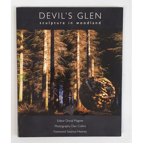 150 - (Seamus Heaney Interest) 'Devil's Glen - Sculpture in Woodland' edited by Donal Magner with a forewo... 