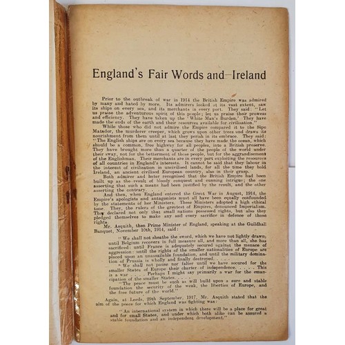 164 - England's fair words and – Ireland. Dublin : P. Mahon, Printer, Yarhall Street. 1919. Original... 