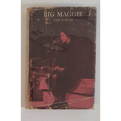 179 - John B. Keane – Big Maggie, published by the Mercier Press. Cork, 1969. Signed and Inscribed b... 