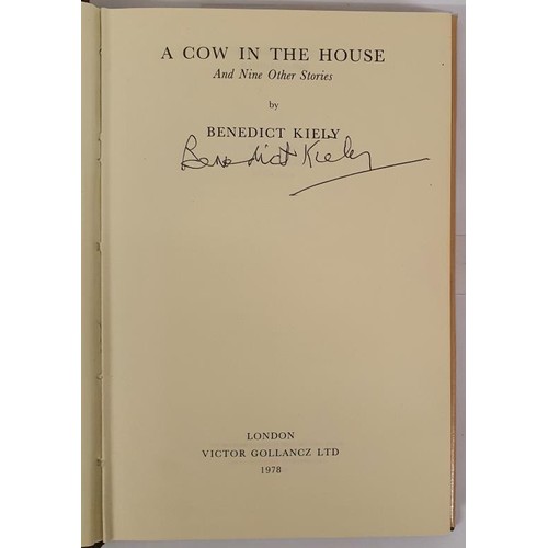 183 - Benedict Kiley – A Cow in The House, published by Gollancz, 1978. Signed by the author to the ... 