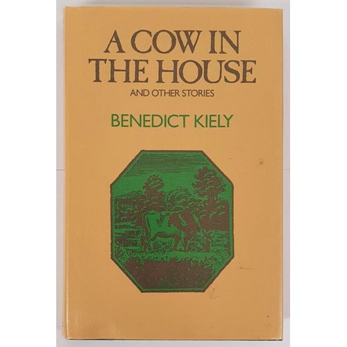 183 - Benedict Kiley – A Cow in The House, published by Gollancz, 1978. Signed by the author to the ... 