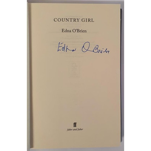 192 - Edna O’Brien; Country Girl, A Memoir, Signed First edition, first print HB, Faber 2012