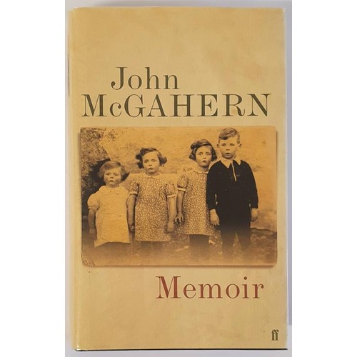 201 - Memoir by John McGahern, Signed 1st Edition, Faber and Faber, 2005. HB, DJ, Glassine Wrapper