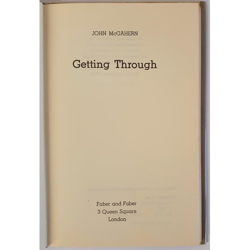 202 - Getting Through -FIRST BRITISH EDITION 1978 John McGahern Published by Faber and Faber Limited . Abs... 