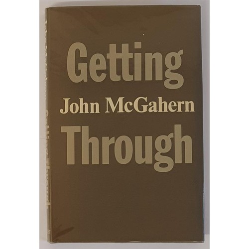 202 - Getting Through -FIRST BRITISH EDITION 1978 John McGahern Published by Faber and Faber Limited . Abs... 