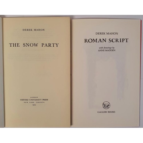 222 - Derek Mahon; The Snow Party, First edition, first print PB, Ex libris, Oxford University Press 1975;... 