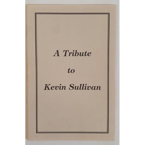 235 - A tribute to Kevin Sullivan - Seamus Heaney, Thomas Flanagan, Benedict Kiely, June K. Davis & Se... 