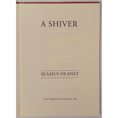 236 - Seamus Heaney, A Shiver ,2005, First edition. 4to. [Pp. 24]. Large format pamphlet in cream card cov... 