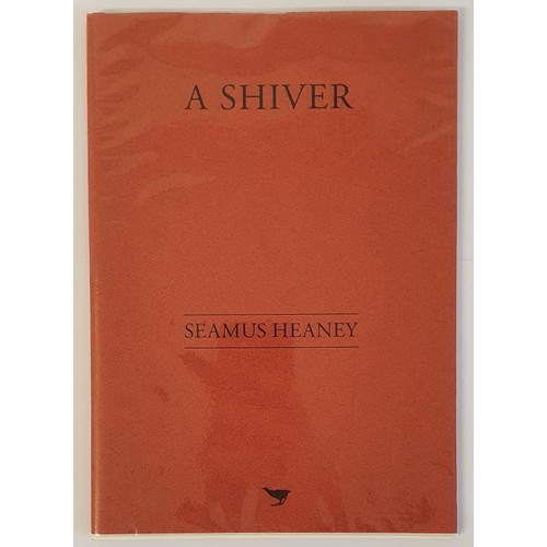 236 - Seamus Heaney, A Shiver ,2005, First edition. 4to. [Pp. 24]. Large format pamphlet in cream card cov... 