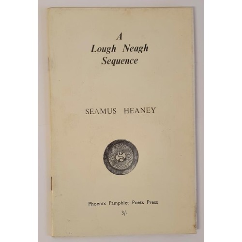 237 - Seamus Heaney, A Lough Neagh Sequence SIGNED by the author. Phoenix Pamphlet Poets Press, 1969. Firs... 