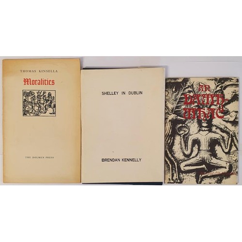 242 - Brendan Kennelly; Shelley in Dublin, Revised edition, HB, Beaver Row 1982; Thomas Kinsella; Moraliti... 