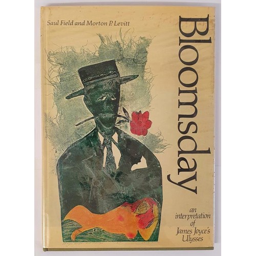 312 - Bloomsday, an interpretation of James Joyce’s Ulysses by Saul Field & Morton P. Levitt