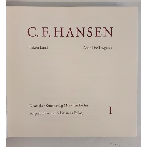 331 - Lund, Hakon & Anne Lise Thygesen; C. F. Hansen. A very good set in the slipcase. The authoritati... 