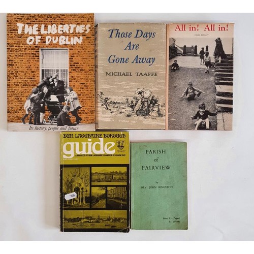 8 - (Dublin Interest) The Parish of Fairview – REV John Kingston, published 1953. The Liberties of... 