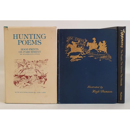 43 - Tipperary The People, The Horses, The Hounds, published for the Tipperary Hunt 2003. The Chase, a po... 