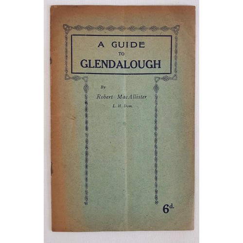 46 - Robert MacAllister. A Guide to Glendalough c.1900