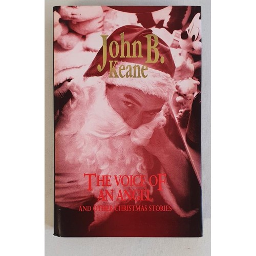 49 - John B. Keane – The Voice of an Angel, published by Mercier press 1995. First edition, First P... 