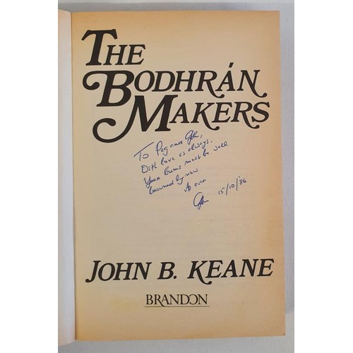 52 - John B. Keane – ITHE BODHRAN MAKERS, published by Mercier press 1986. First edition, First Pri... 