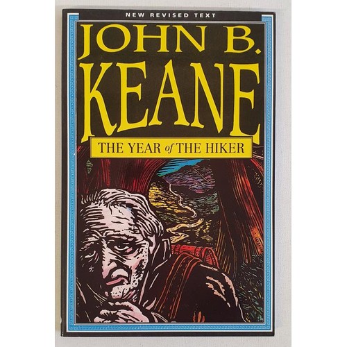 53 - John B. Keane - The Year of the Hiker, published by Mercier press 1991. First Printing, of the Revis... 