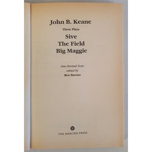 55 - John B. Keane - Three Plays published by Mercier press 1990. First edition, First Printing, unique a... 