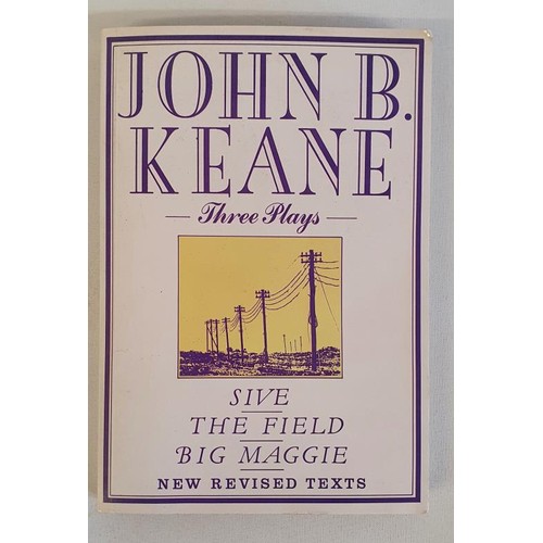 55 - John B. Keane - Three Plays published by Mercier press 1990. First edition, First Printing, unique a... 