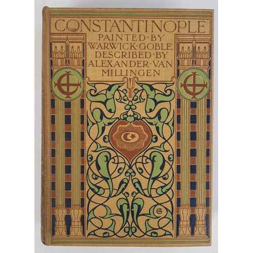 71 - CONSTANTINOPLE VAN MILLINGEN, Alexander; painted by GOBLE, Warwick Published by London: A and C Blac... 