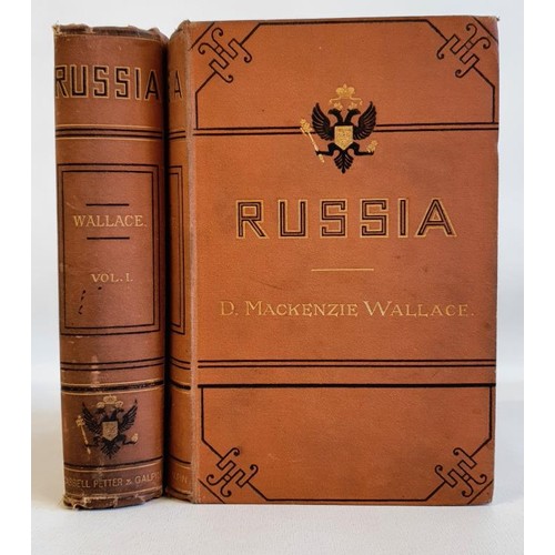 74 - RUSSIA Wallace D. MacKenzie Published by London Cassell, Petter and Galpin 1877. 2 volumes. Sixth, p... 