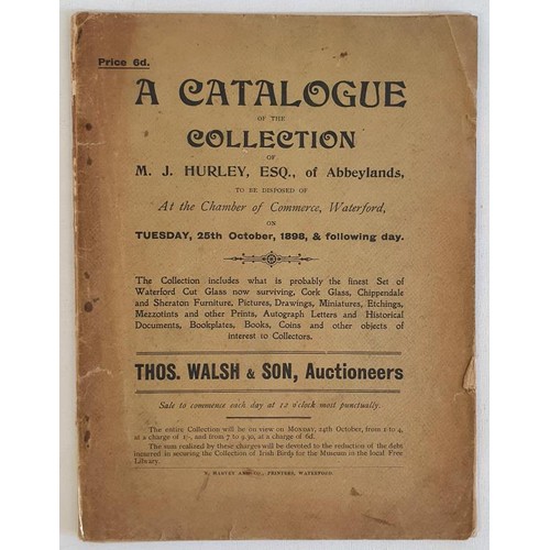 54 - Rare Irish catalogue. Thomas Walsh, Auctioneer The Mall, Waterford. Catalogue dated 25/26th October ... 