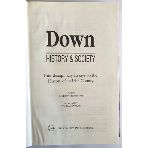 19 - Down History and Society, Editor L Proudfoot, 1997, Fine copy