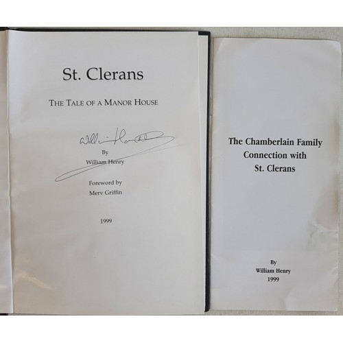 36 - William Henry. St. Clerans -The Tale of a Manor House. 1999. 1st. Signed by Henry on title page and ... 