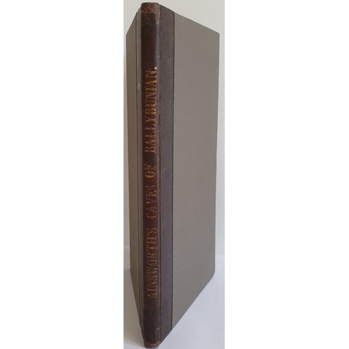 47 - William Ainsworth, An Account Of The Caves Of Ballybunion, County Kerry with some mineralogical deta... 