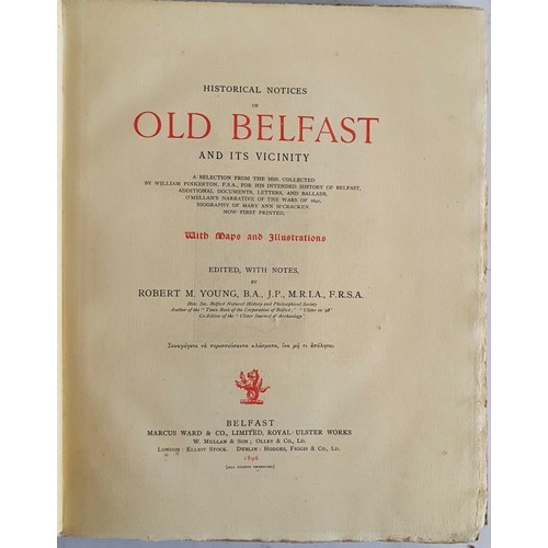 5 - YOUNG, Robert M. Historical Notices of Old Belfast and its Vicinity. A selection from the Mss. colle... 