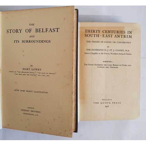 6 - Thirty Centuries in South-East Antrim Reverend H. J. St. J. Clarke Published by The Quota Press, Bel... 