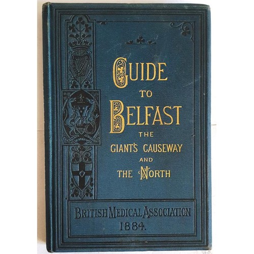 9 - GUIDE TO BELFAST, GIANT'S CAUSEWAY, AND NORTH OF IRELAND Esler, Robert Published by W.M. Strain &amp... 