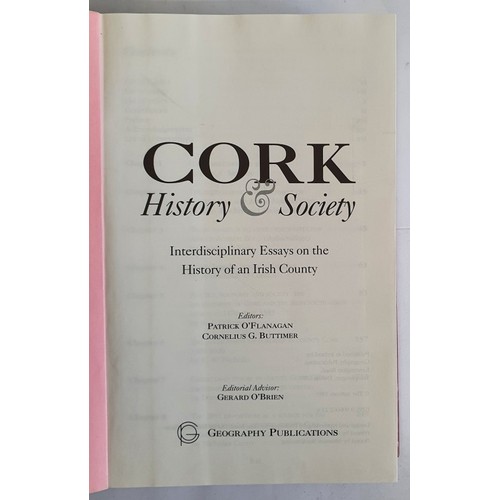 33 - Cork History and Society edited by P O Flanagan and C G Buttimer, 1993. Fine copy