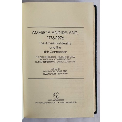509 - America and Ireland, 1776-1976: The American Identity and the Irish Connection : The Proceedings of ... 