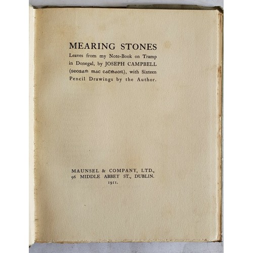 520 - Mearing Stones: Leaves from My Note-Book on Tramp in Donegal Campbell, Joseph Published by Maunsel &... 