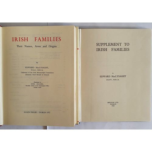 533 - Irish Families / Supplement to Irish Families. 2 vols published 1972 , 1964. Edward MacLysaght. Fine... 