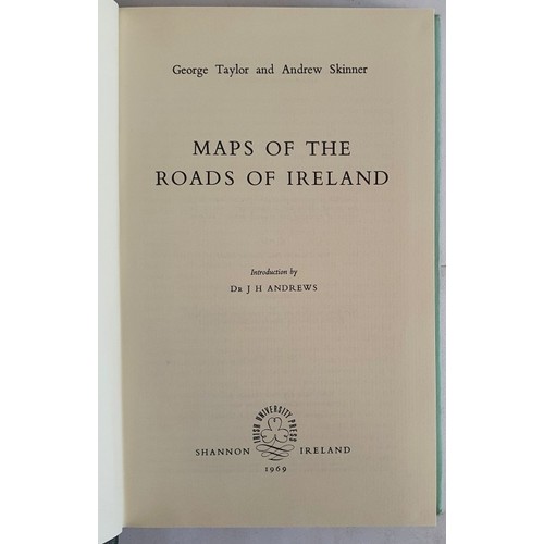542 - Maps of the Roads of Ireland Taylor, George & Skinner, Andrew Published by Irish University Pres... 
