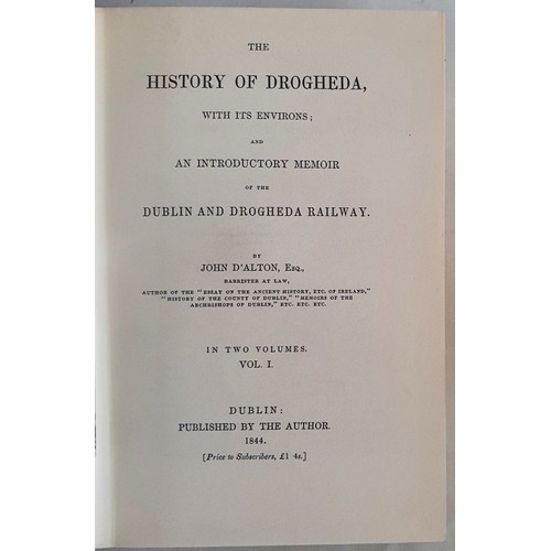 23 - The History of Drogheda with its environs and an introductory memoir of the Dublin and Drogheda rail... 