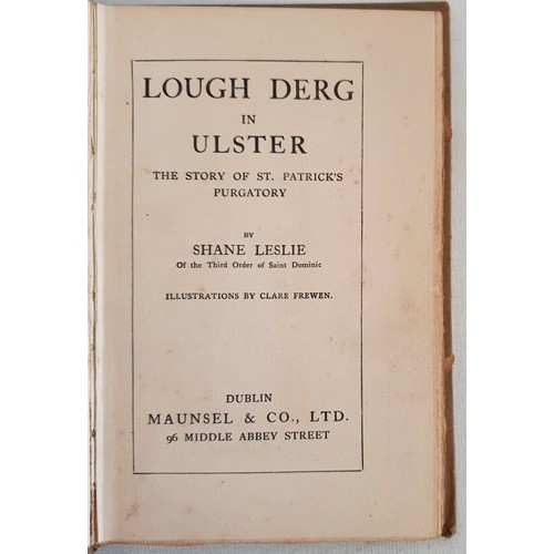 42 - Shane Leslie. Lough Derg in Ulster. 1912. Illustrated. Inscribed presentation slip by Shane Leslie t... 