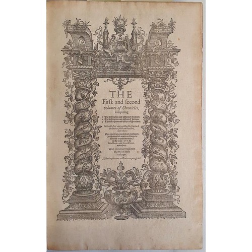 23 - Holinshed's Chronicles. First, Second and Third Volumes of Chronicles compromising in the first two ... 