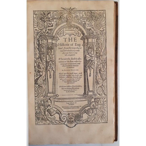 23 - Holinshed's Chronicles. First, Second and Third Volumes of Chronicles compromising in the first two ... 