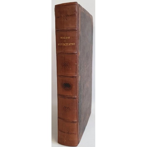 26 - Resuscitatio or Bringing into Public Light Several Pieces of the Works Civil by William Rawley. Prin... 